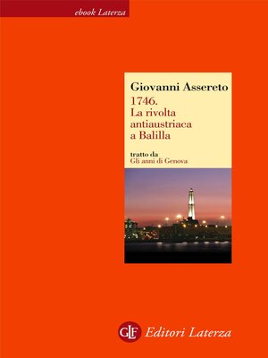 cover image of 1746. La rivolta antiaustriaca a Balilla